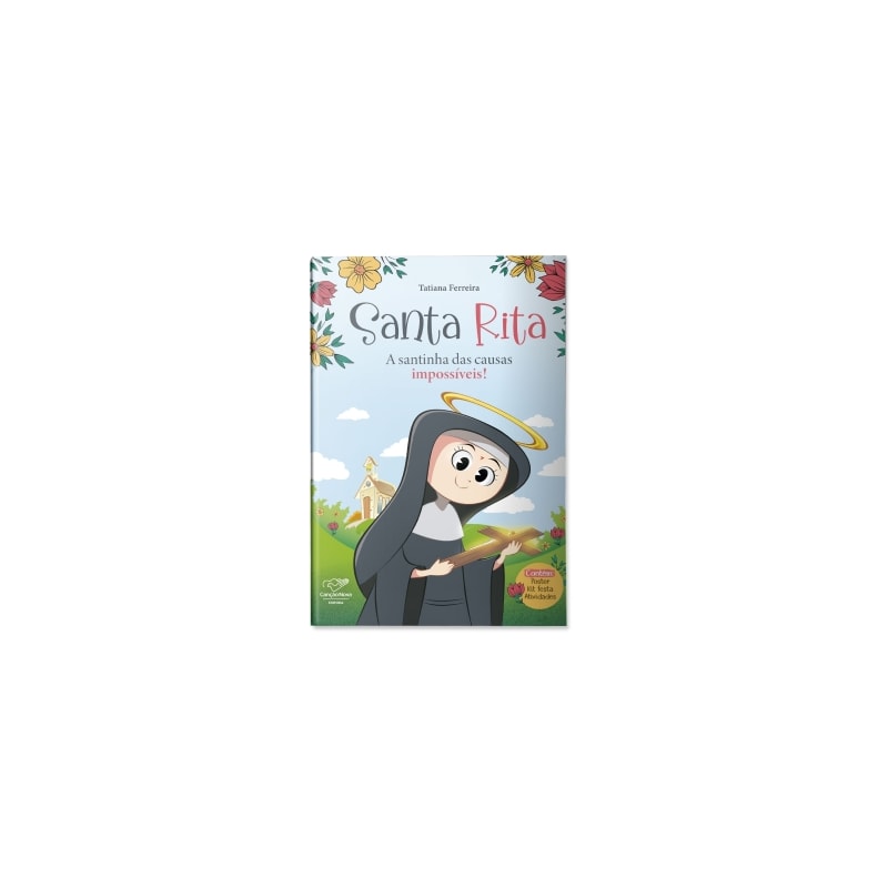 SANTA RITA: A SANTINHA DAS CAUSAS  IMPOSSÍVEIS!