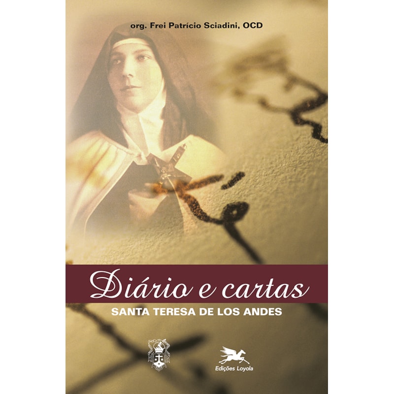 SANTA TERESA DE LOS ANDES - DIÁRIO E CARTAS
