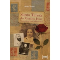 SANTA TERESA DO MENINO JESUS - MISSIONÁRIA DO AMOR MISERICORDIOSO