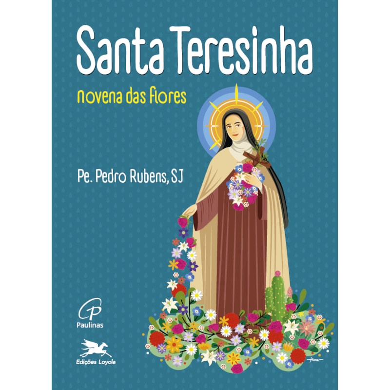 SANTA TERESINHA: NOVENA DAS FLORES