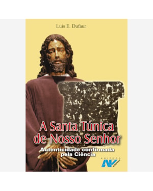SANTA TUNICA DO NOSSO SENHOR, A - 2ª