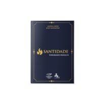 SANTIDADE: CONSELHOS PRÁTICOS