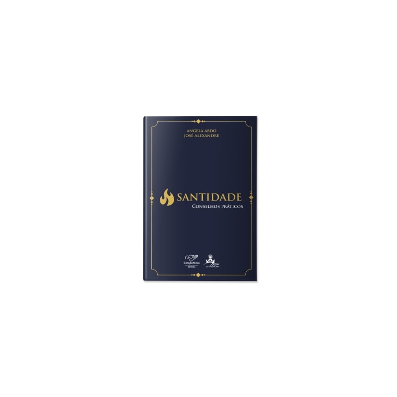 SANTIDADE: CONSELHOS PRÁTICOS