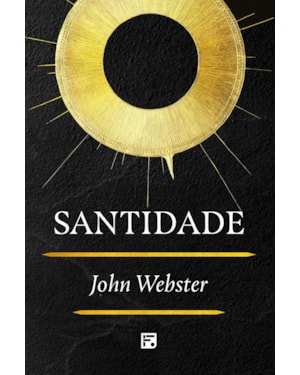 SANTIDADE - JOHN WEBSTER