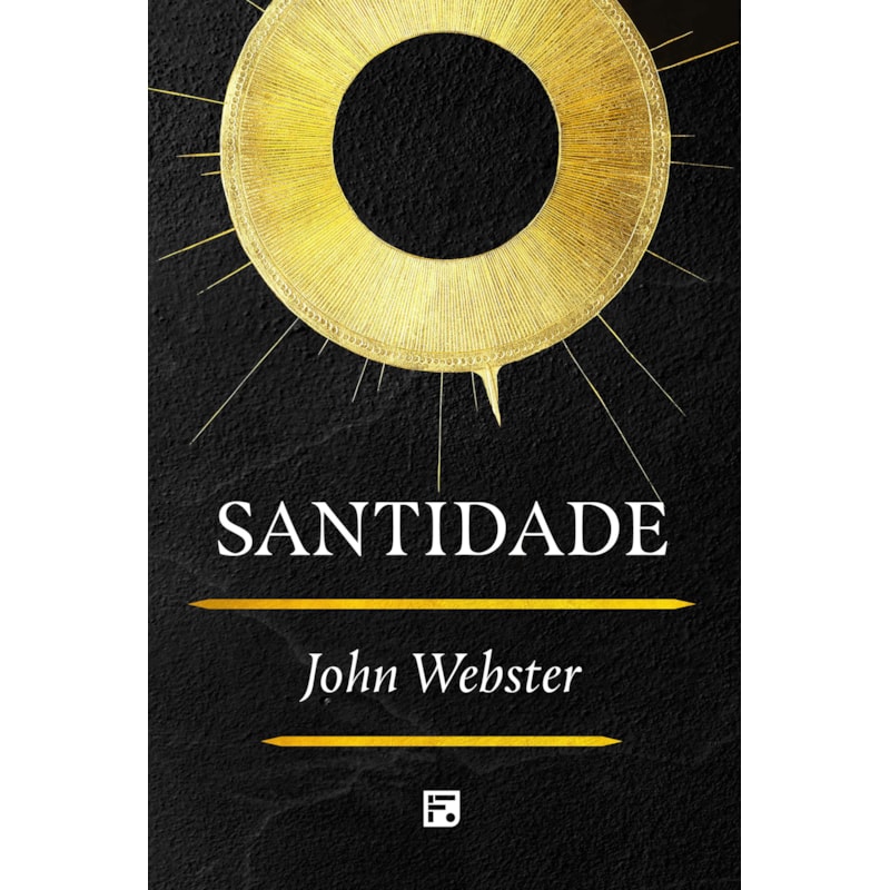 SANTIDADE - JOHN WEBSTER