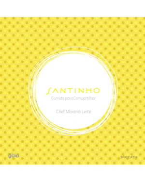 Santinho: Comida para compartilhar