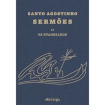 SANTO AGOSTINHO: SERMÕES - II