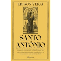 Santo Antônio: a história do intelectual português que se chamava Fernando, quase morreu na África, pregou por toda a Itália, ganhou fama de casamenteiro e se tornou o santo mais querido do Brasil