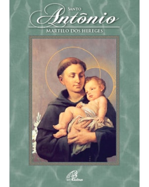 Santo antônio - (livro pôster): martelo dos hereges