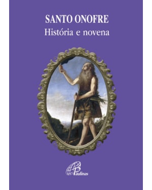 Santo onofre: história e novena
