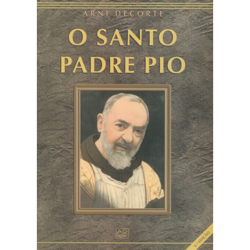SANTO PADRE PIO, O
