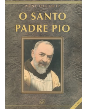 SANTO PADRE PIO, O