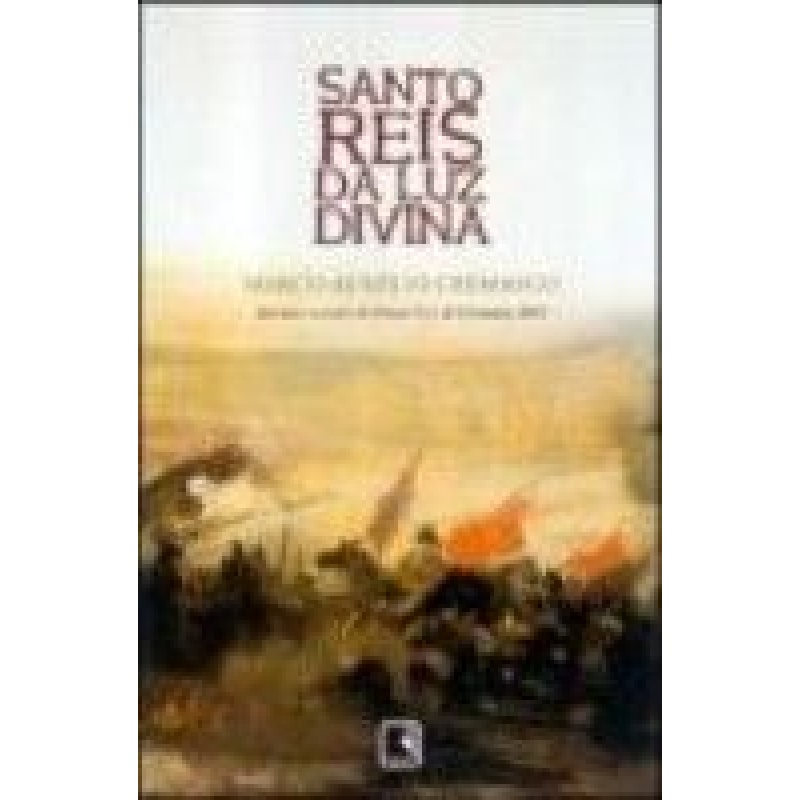 SANTO REIS DA LUZ DIVINA