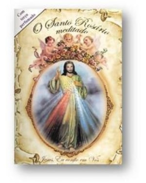 SANTO ROSARIO MEDITADO COM TERCO JESUS MISERICORDIOSO
