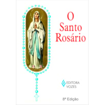 SANTO ROSÁRIO: UM TESOURO MARIANO