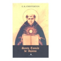SANTO TOMÁS DE AQUINO (CHESTERTON - ECCLESIAE)