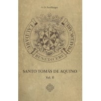 SANTO TOMÁS DE AQUINO - VOL. 2