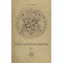 SANTO TOMÁS DE AQUINO - VOL. I