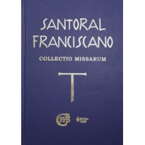 SANTORAL FRANCISCANO: COLLECTIO MISSARUM