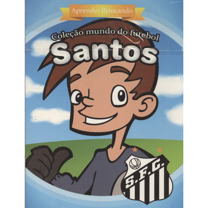 SANTOS - APRENDER BRINCANDO - COL. MUNDO DO FUTEBOL