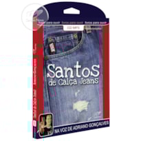 SANTOS DE CALÇA JEANS - AUDIOLIVRO