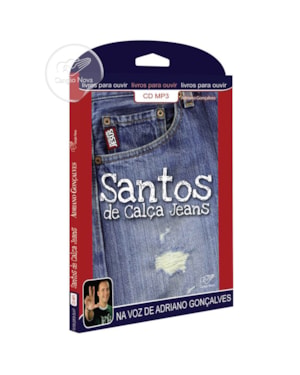 SANTOS DE CALÇA JEANS - AUDIOLIVRO