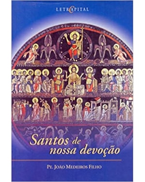 SANTOS DE NOSSA DEVOCAO, OS - 1