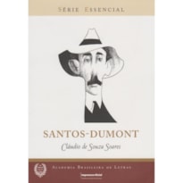 SANTOS DUMONT - COL. SERIE ESSENCIAL - 1