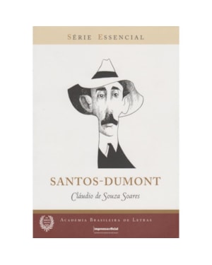 SANTOS DUMONT - COL. SERIE ESSENCIAL - 1