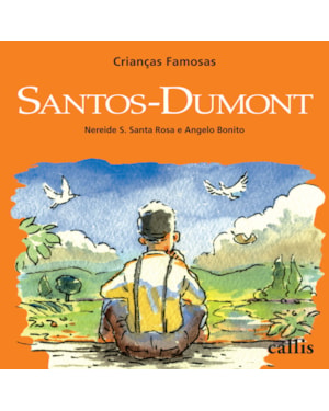 SANTOS-DUMONT - CRIANÇAS FAMOSAS