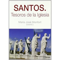 SANTOS - TESOURO DE LA IGLESIA