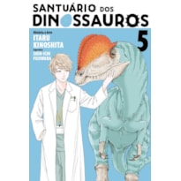 Santuário dos Dinossauros - Volume 5