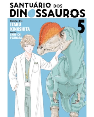 Santuário dos Dinossauros - Volume 5
