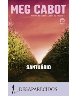 SANTUÁRIO (VOL. 4 DESAPARECIDOS)