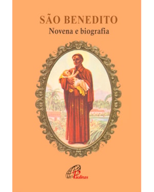 São benedito - novena e biografia
