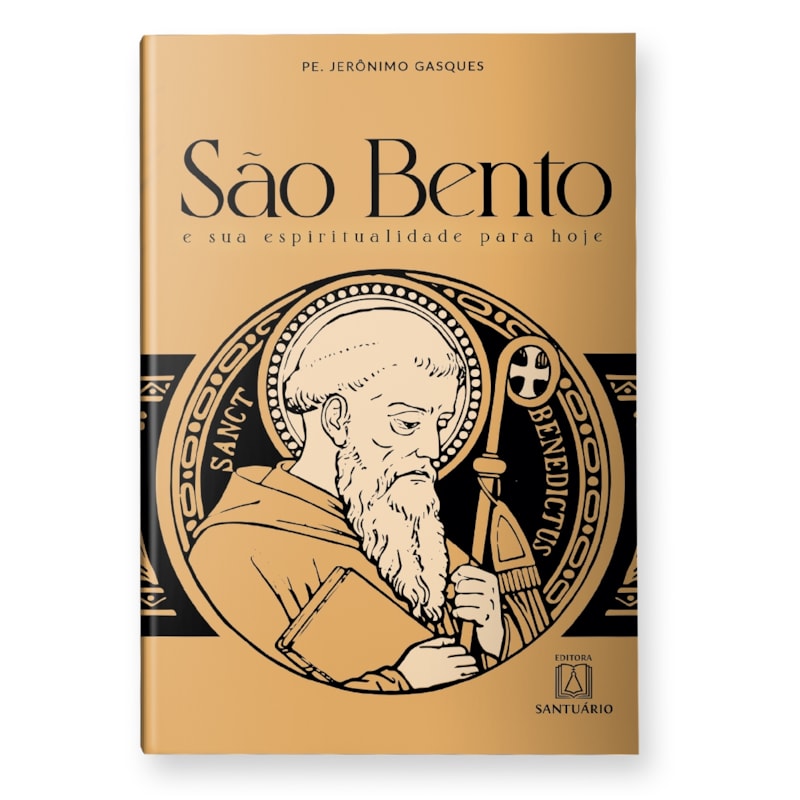 SÃO BENTO E SUA ESPIRITUALIDADE