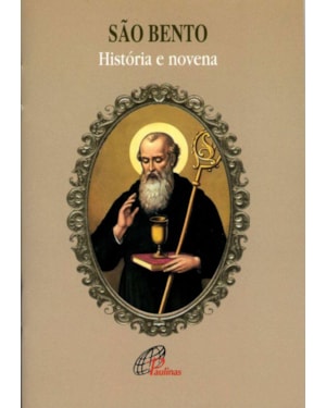 São bento: história e novena