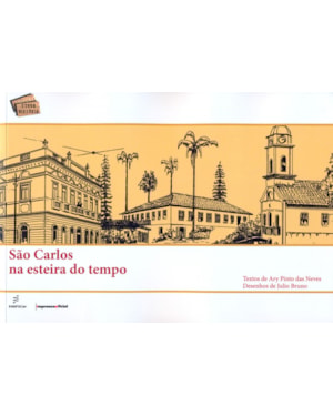 SAO CARLOS NA ESTEIRA DO TEMPO