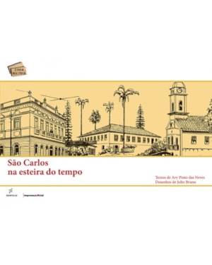 SÃO CARLOS NA ESTEIRA DO TEMPO