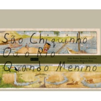SÃO CHIQUINHO OU O RIO QUANDO MENINO