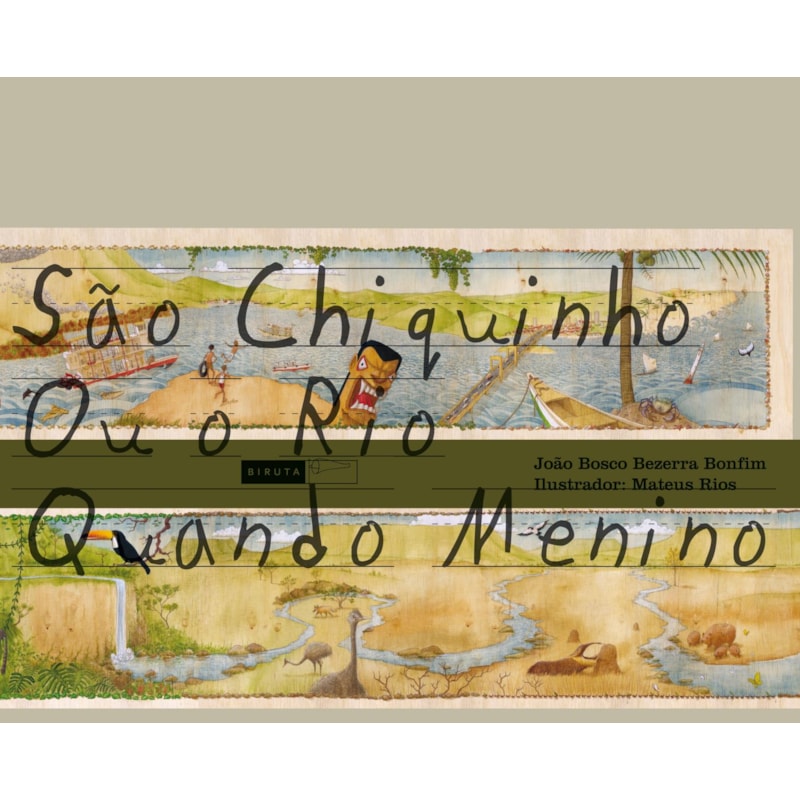 SÃO CHIQUINHO OU O RIO QUANDO MENINO