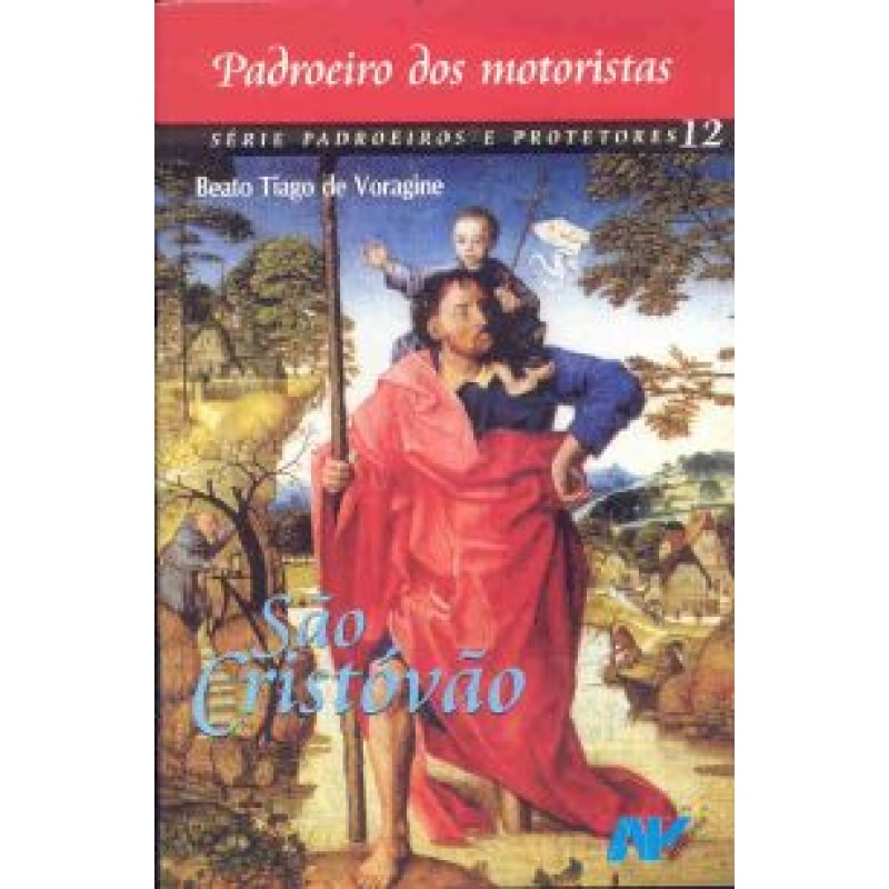 SAO CRISTOVAO - PADROEIRO DOS MOTORISTAS