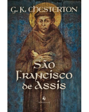 SÃO FRANCISCO DE ASSIS (2ª EDIÇÃO)