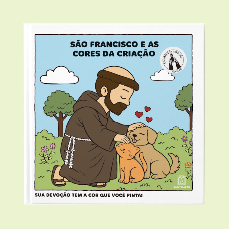 São Francisco e as Cores da Criação: Sua devoção tem a cor que você pinta!