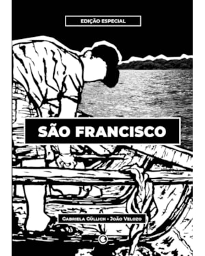 SÃO FRANCISCO: EDIÇÃO ESPECIAL
