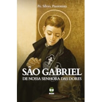 SÃO GABRIEL DE NOSSA SENHORA DAS DORES