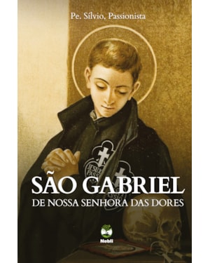 SÃO GABRIEL DE NOSSA SENHORA DAS DORES