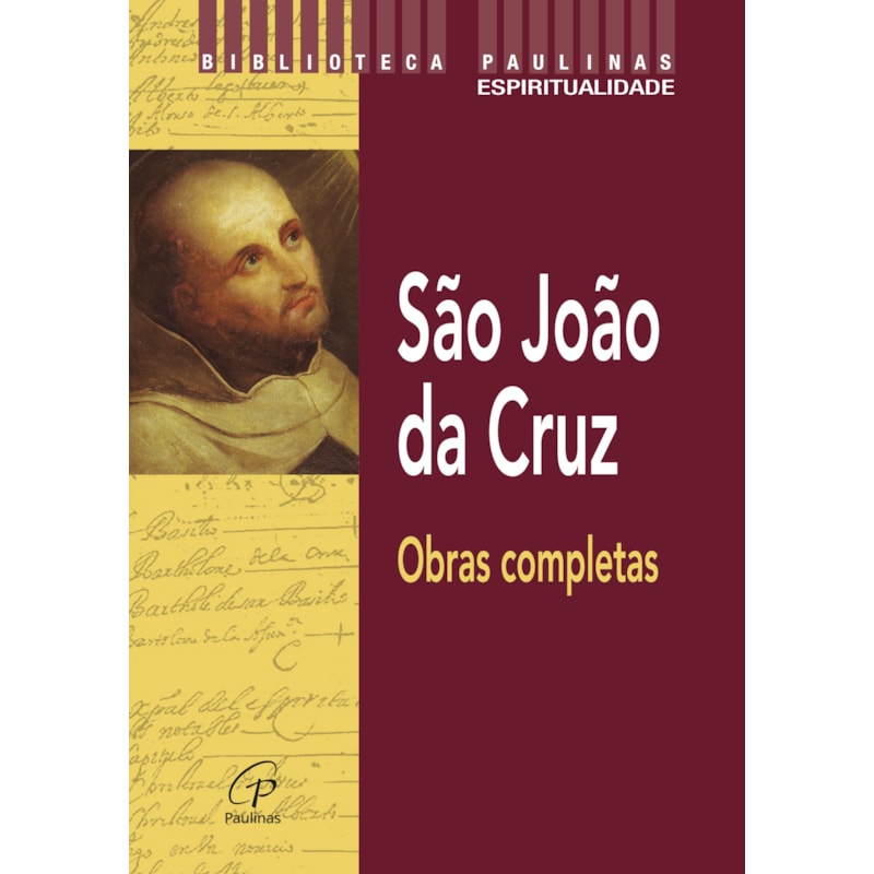 São joão da cruz: obras completas