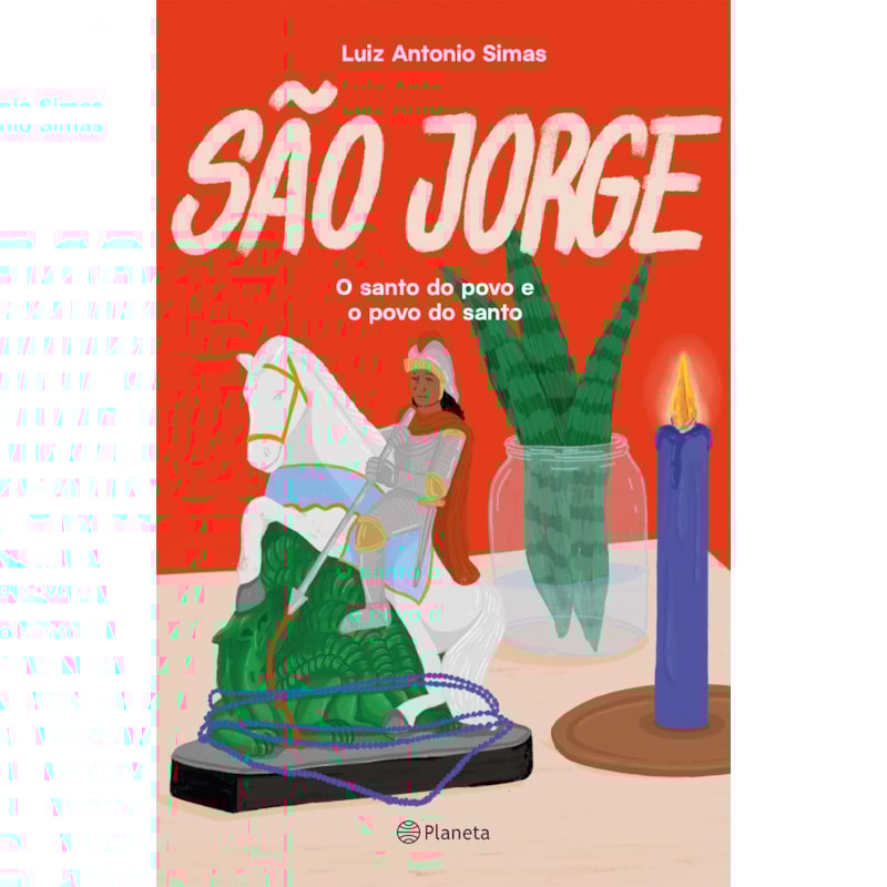 SÃO JORGE: O SANTO DO POVO E O POVO DO SANTO