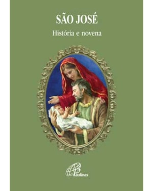 São josé: história e novena